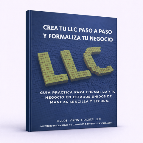Crea tu LLC paso a paso y formaliza tu negocio.